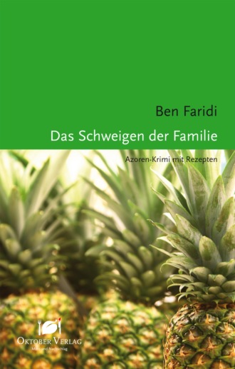 Ben Faridi. Das Schweigen der Familie