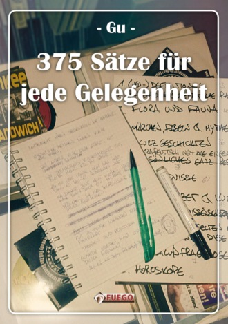 G?. 375 S?tze f?r jede Gelegenheit