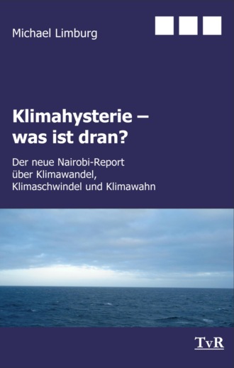 Michael Limburg. Klimahysterie - was ist dran?