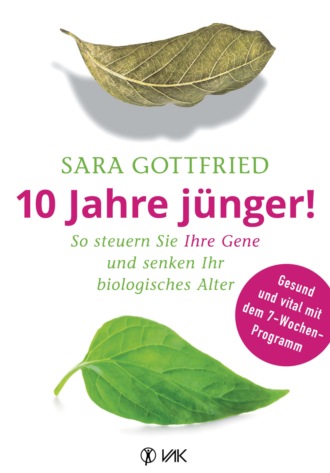 Sara Gottfried. 10 Jahre j?nger!