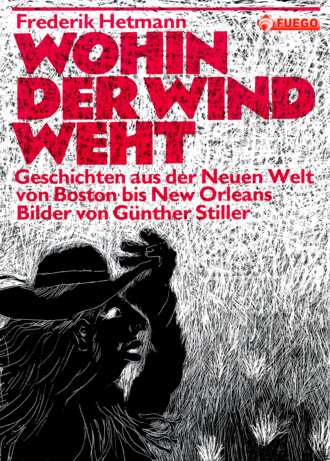 Frederik Hetmann. Wo der Wind weht