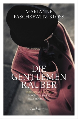 Marianne Paschkewitz-Kloss. Die Gentlemen-R?uber