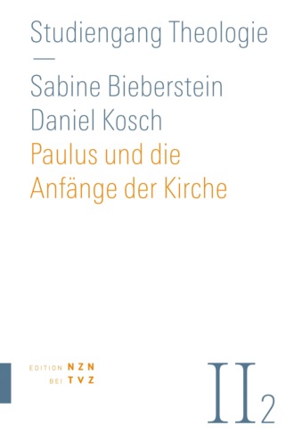 Sabine Bieberstein. Paulus und die Anf?nge der Kirche