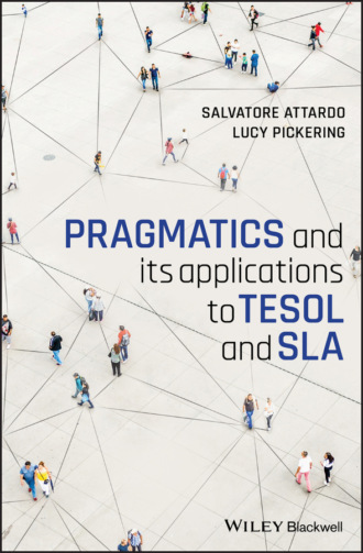 Salvatore Attardo. Pragmatics and its Applications to TESOL and SLA