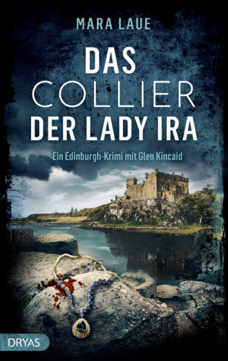 Mara Laue. Das Collier der Lady Ira