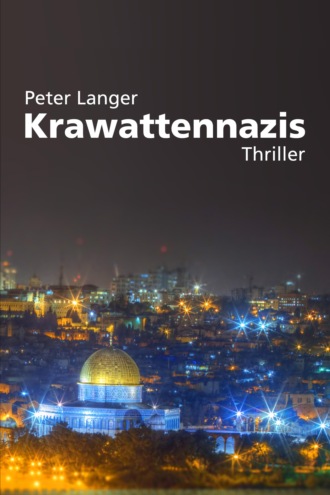 Peter Langer. Krawattennazis