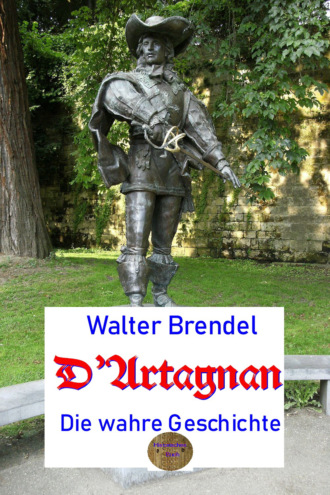 Walter Brendel. D'Artagnan