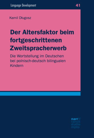 Kamil Dlugosz. Der Altersfaktor beim fortgeschrittenen Zweitspracherwerb