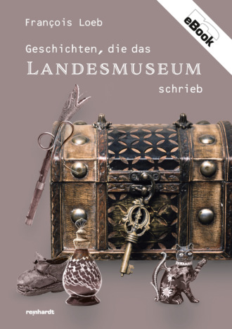 Группа авторов. Geschichten, die das Landesmuseum schrieb