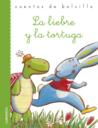 Esopo. La liebre y la tortuga