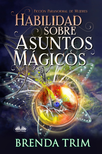 Обложка книги «Habilidad Sobre Asuntos Mágicos»