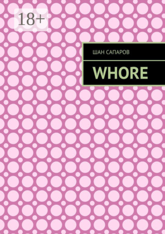 Обложка книги «Whore»