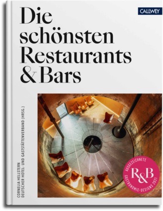 Cornelia Hellstern. Die sch?nsten Restaurants & Bars 2021