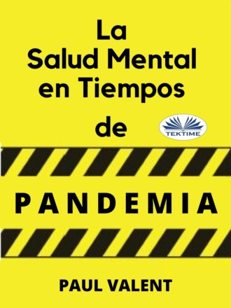 Обложка книги «La Salud Mental En Tiempos De La Pandemia»