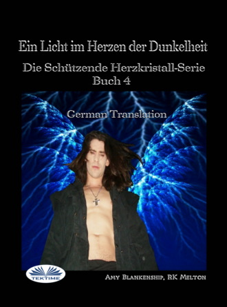 Обложка книги «Ein Licht Im Herzen Der Dunkelheit»