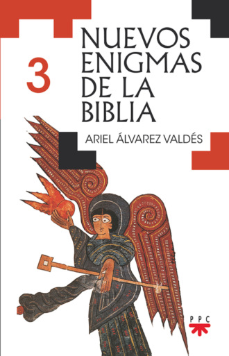 Ariel ?lvarez Vald?s. Nuevos enigmas de la Biblia 3