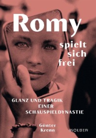 G?nter Krenn. Romy spielt sich frei