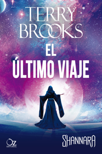 Terry Brooks. El ?ltimo viaje