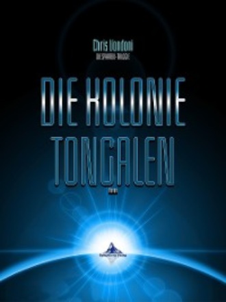 Chris Vandoni. Die Kolonie Tongalen