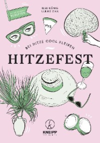 Ilse K?nig. Hitzefest