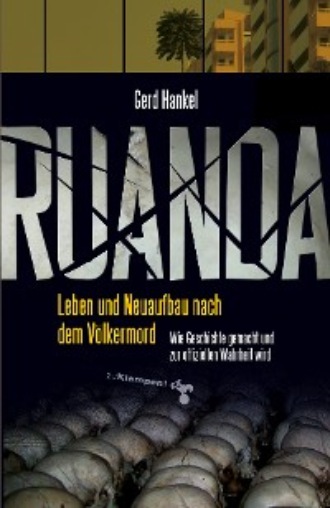 Gerd Hankel. Ruanda