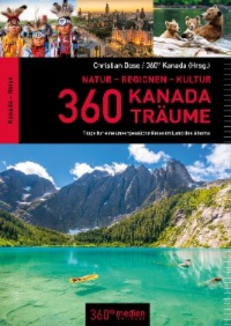 Christian Dose. 360 Kanada Tr?ume