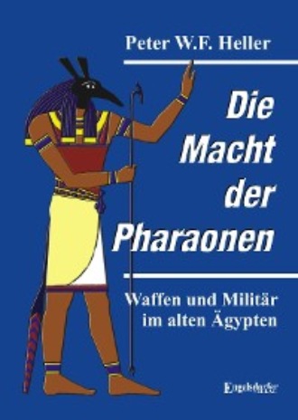 Peter W.F. Heller. Die Macht der Pharaonen