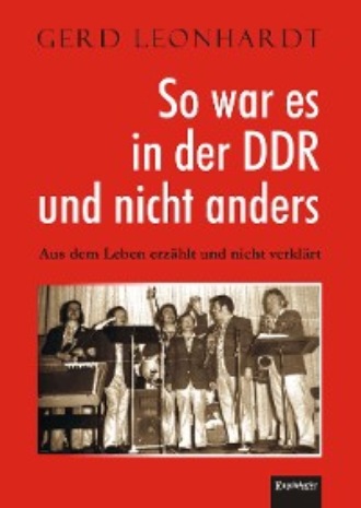 Gerd Leonhardt. So war es in der DDR und nicht anders