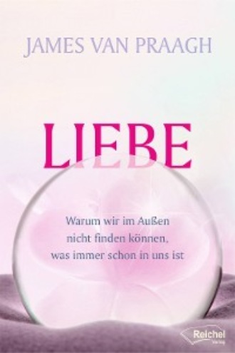 James Van Praagh. Liebe