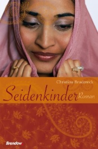 Christina Brudereck. Seidenkinder