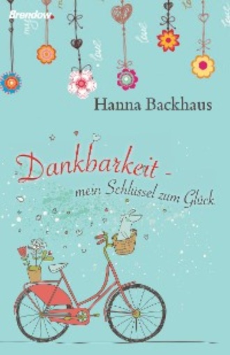 Hanna Backhaus. Dankbarkeit