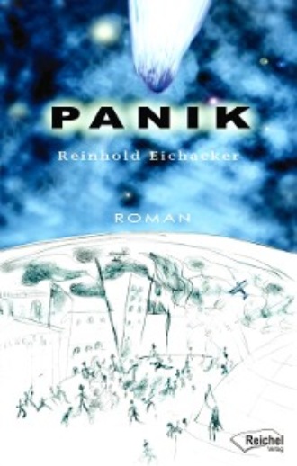 Reinhold Eichacker. Panik