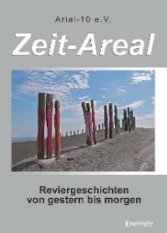 Arial-10 E.V.. Zeit-Areal