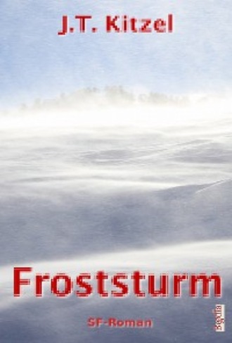 Jan-Tobias Kitzel. Froststurm