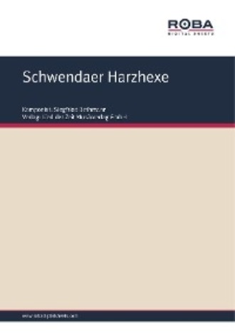 Siegfried Bethmann. Schwendaer Harzhexe