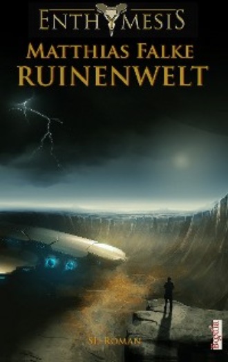 Matthias Falke. Ruinenwelt