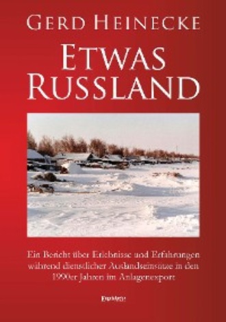 Gerd Heinecke. Etwas Russland