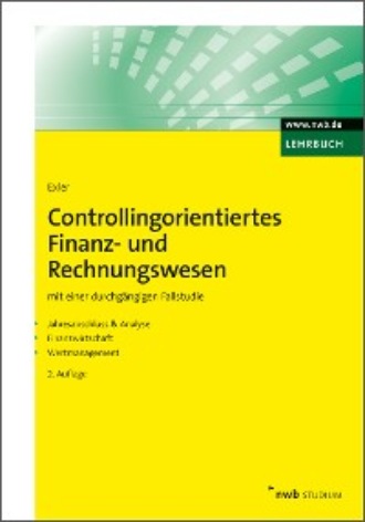 Markus W. Exler. Controllingorientiertes Finanz- und Rechnungswesen