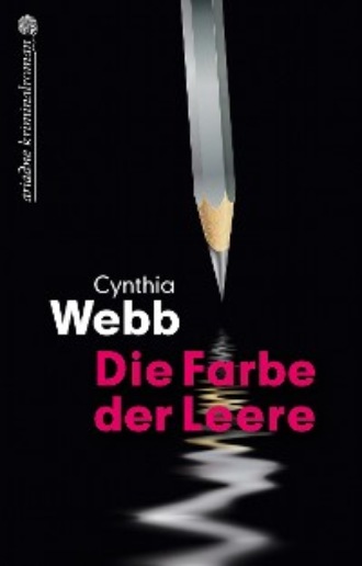 Cynthia Webb. Die Farbe der Leere