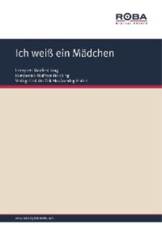 Wolfram Heicking. Ich wei? ein M?dchen