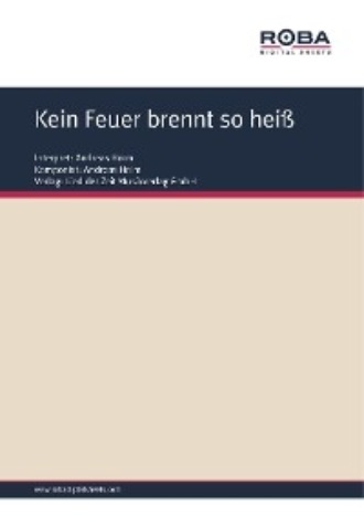 Will Horn. Kein Feuer brennt so hei?