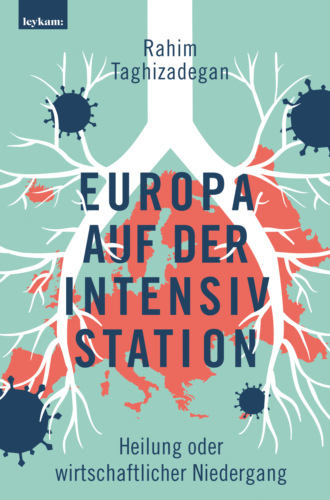 Rahim Taghizadegan. Europa auf der Intensivstation