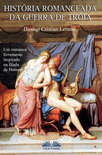 Обложка книги «Historia Romanceada Da Guerra De Tróia»