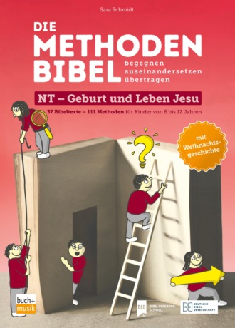 Sara Schmidt. Die Methodenbibel Bd. 2