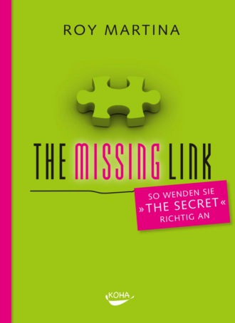 Roy Martina. The Missing Link