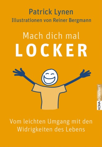 Patrick Lynen. Mach dich mal locker