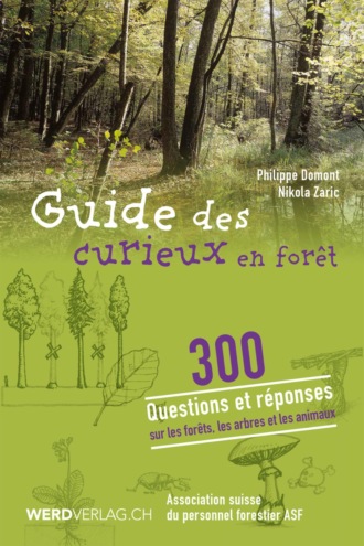 Philippe Domont. Guide des curieux en for?t