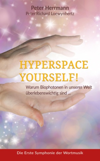 Peter Herrmann. HYPERSPACE YOURSELF!