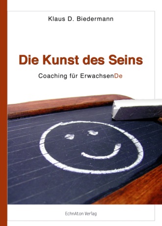 Klaus D. Biedermann. Die Kunst des Seins