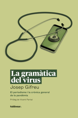 Josep Gifreu. La gram?tica del virus